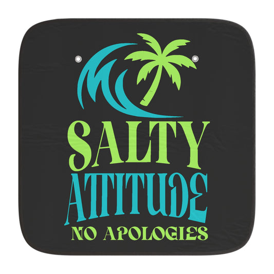 Sun Shade for Car - "Salty Attitude No Apologies" - UV Protection,