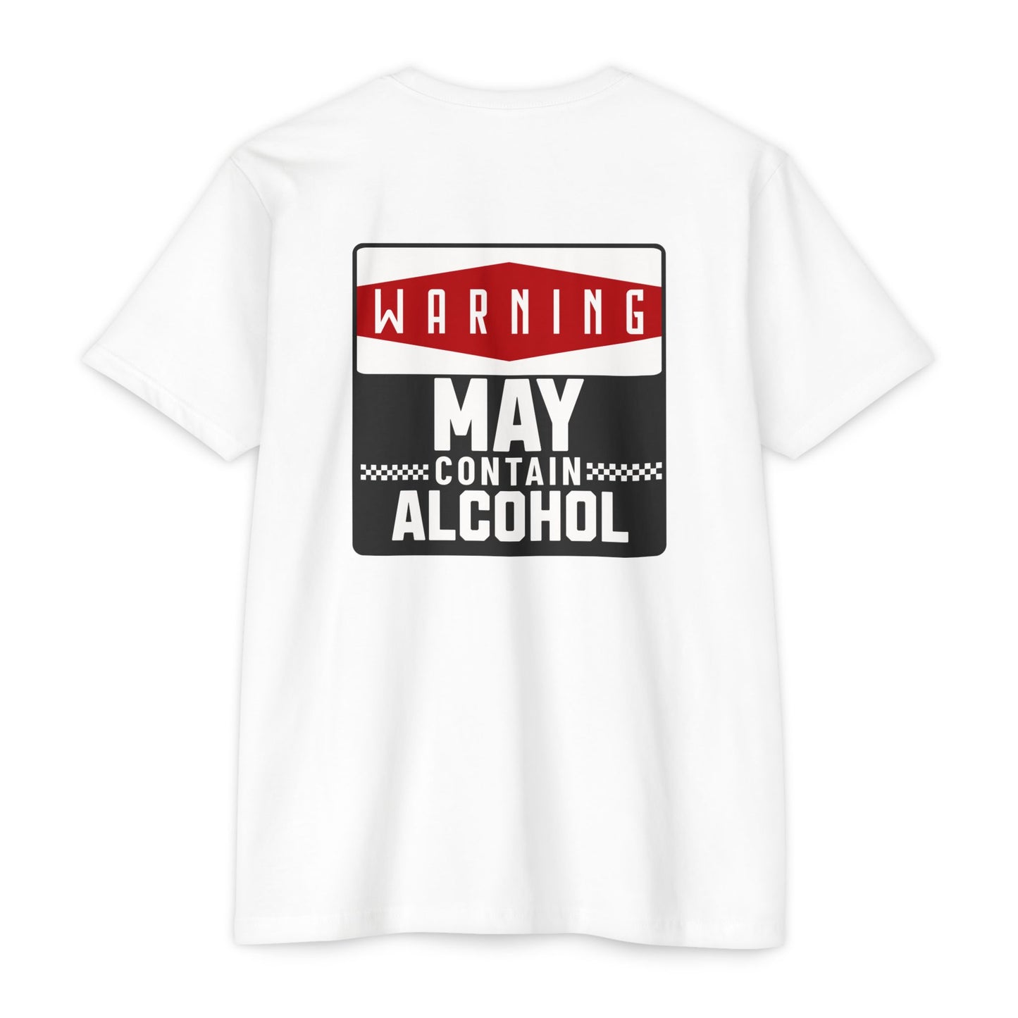 Warning May Contain Alcohol T-Shirt — Funny Salty Attitude Tee for Party Lovers