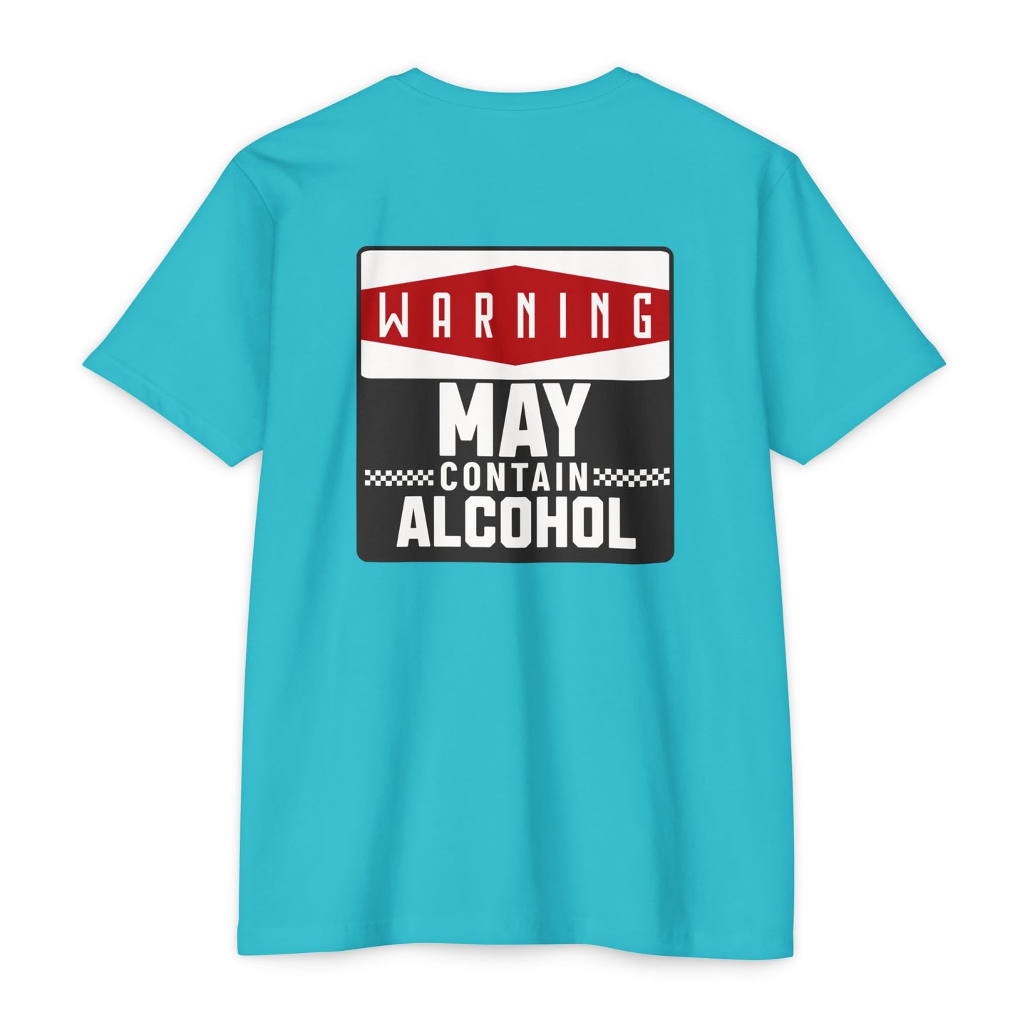 Warning May Contain Alcohol T-Shirt — Funny Salty Attitude Tee for Party Lovers
