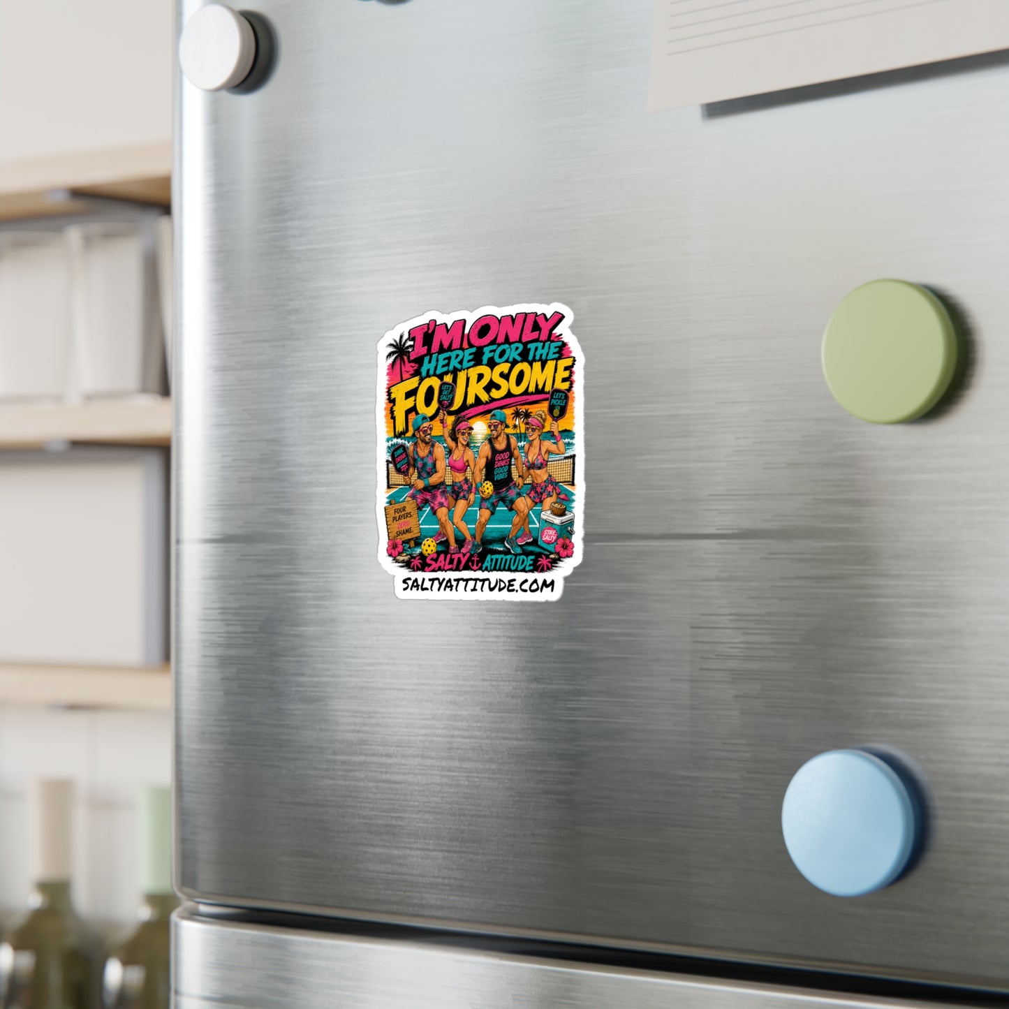 Vinyl Sticker — "I'm Only Here for the Foursome" Retro Beach Pickleball Decal