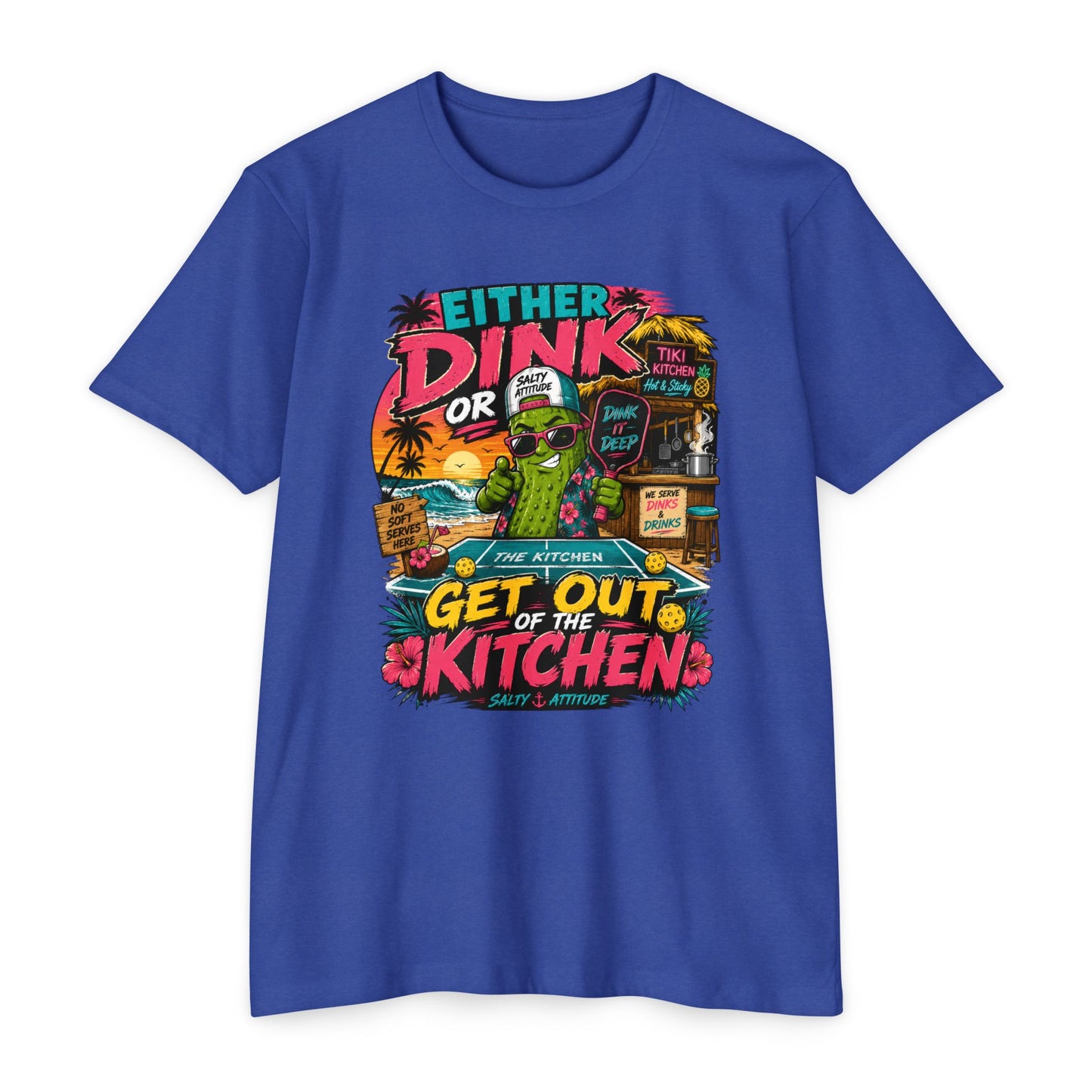 Either Dink or Get Out of the Kitchen T-Shirt – Funny Beach Bar Salty Crew Tee