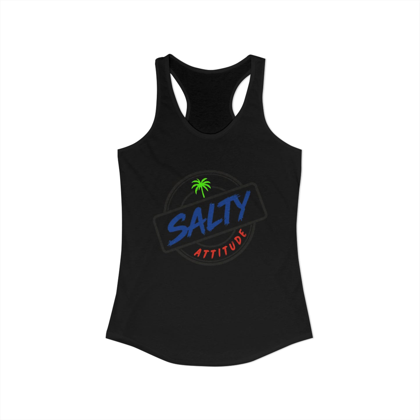 Salty Attitude - Women's Ideal Racerback Tank