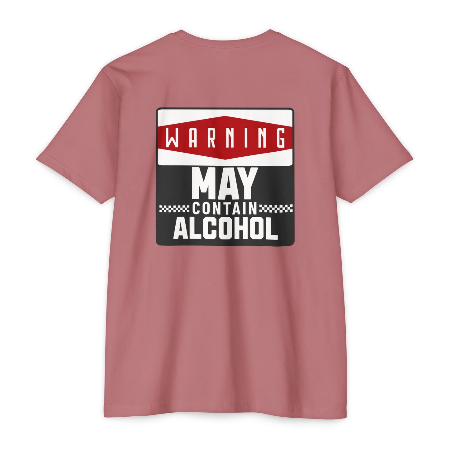 Warning May Contain Alcohol T-Shirt — Funny Salty Attitude Tee for Party Lovers
