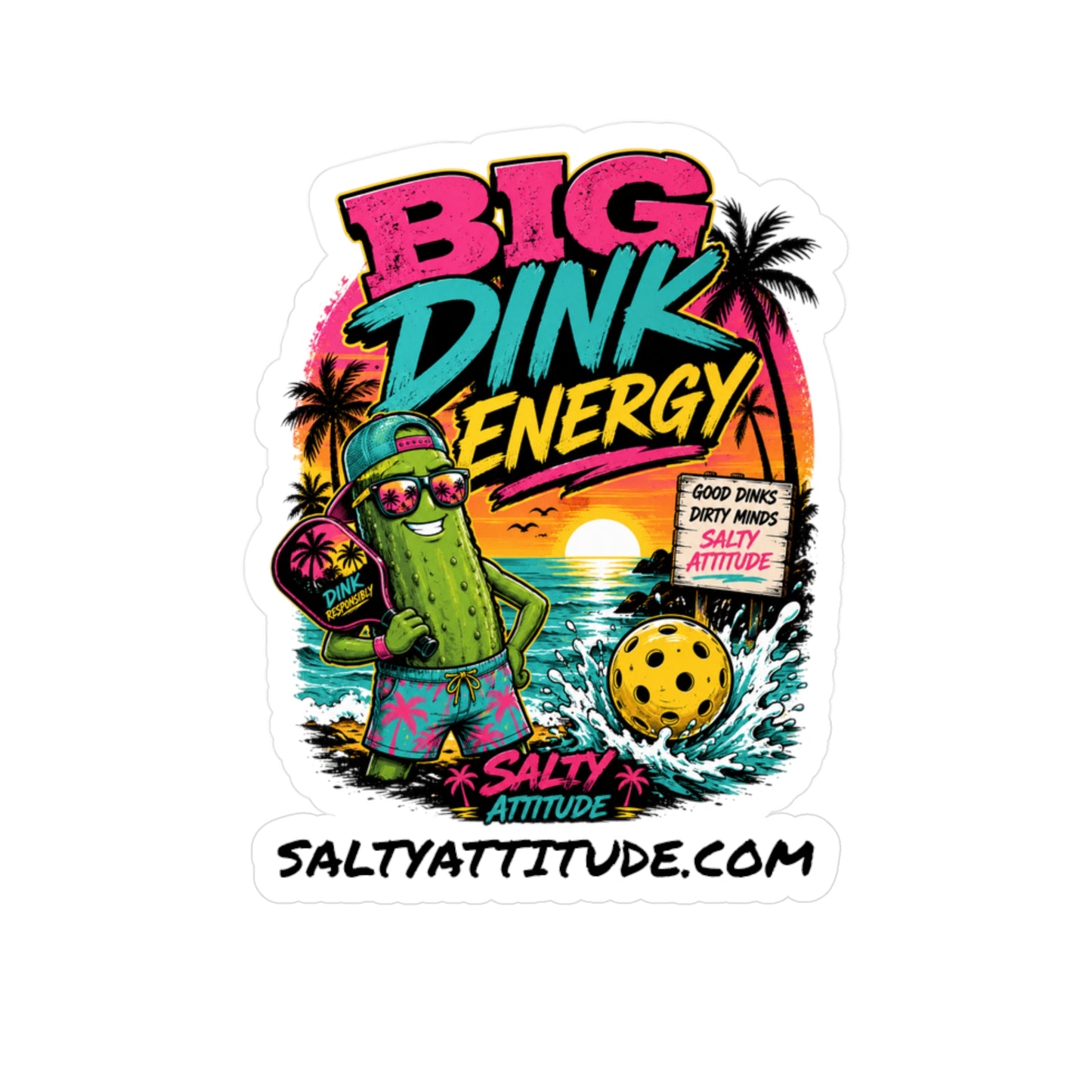 Big Dink Energy Vinyl Sticker — Retro Beach Pickleball Design