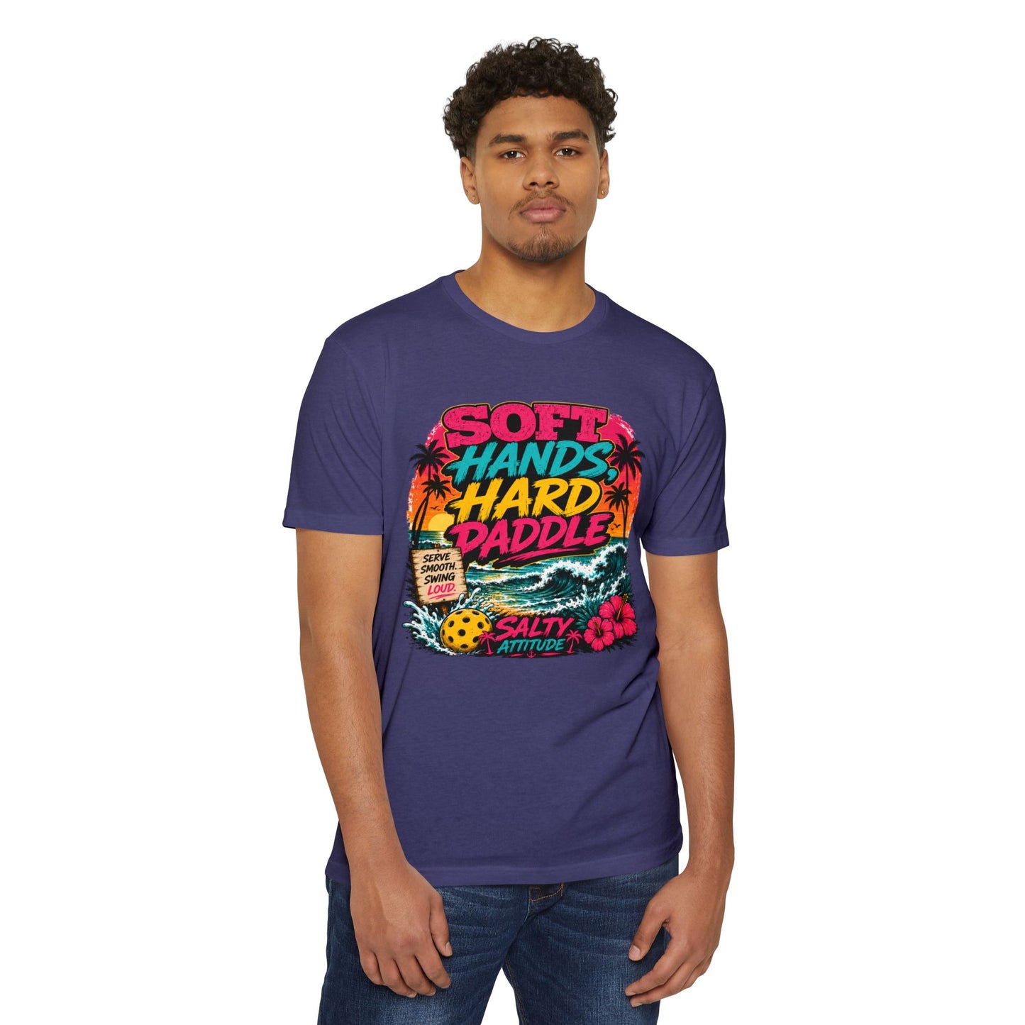 T-Shirt — "Soft Hands Hard Paddle" Tropical Salty Attitude Surf Tee