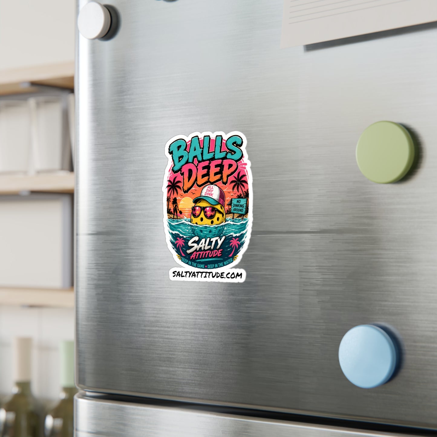 Balls Deep Salty Attitude Vinyl Sticker — Kiss-Cut Decal (Beach, Surf Vibe)