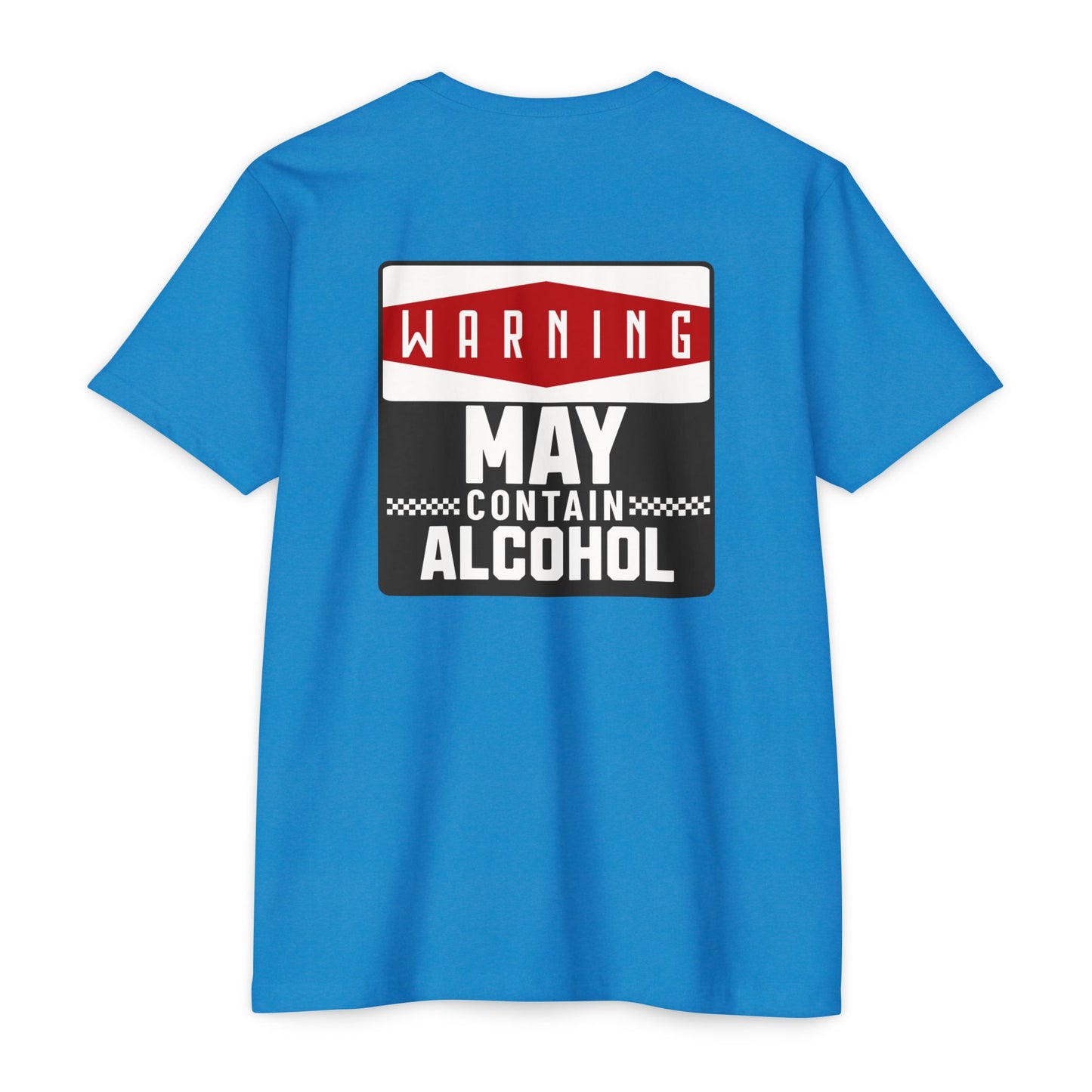 Warning May Contain Alcohol T-Shirt — Funny Salty Attitude Tee for Party Lovers