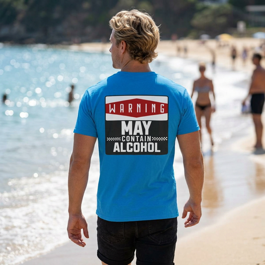 Warning May Contain Alcohol T-Shirt — Funny Salty Attitude Tee for Party Lovers