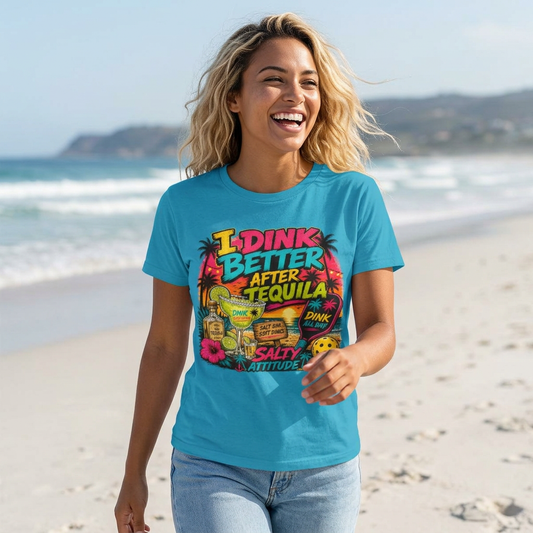 I Drink Better After Tequila T-Shirt — Salty Attitude Tropical Party Tee