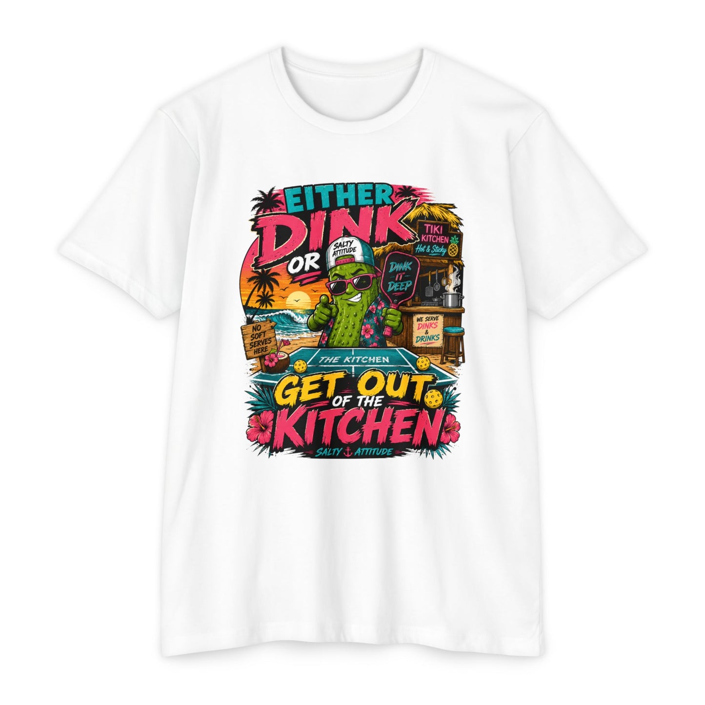 Either Dink or Get Out of the Kitchen T-Shirt – Funny Beach Bar Salty Crew Tee