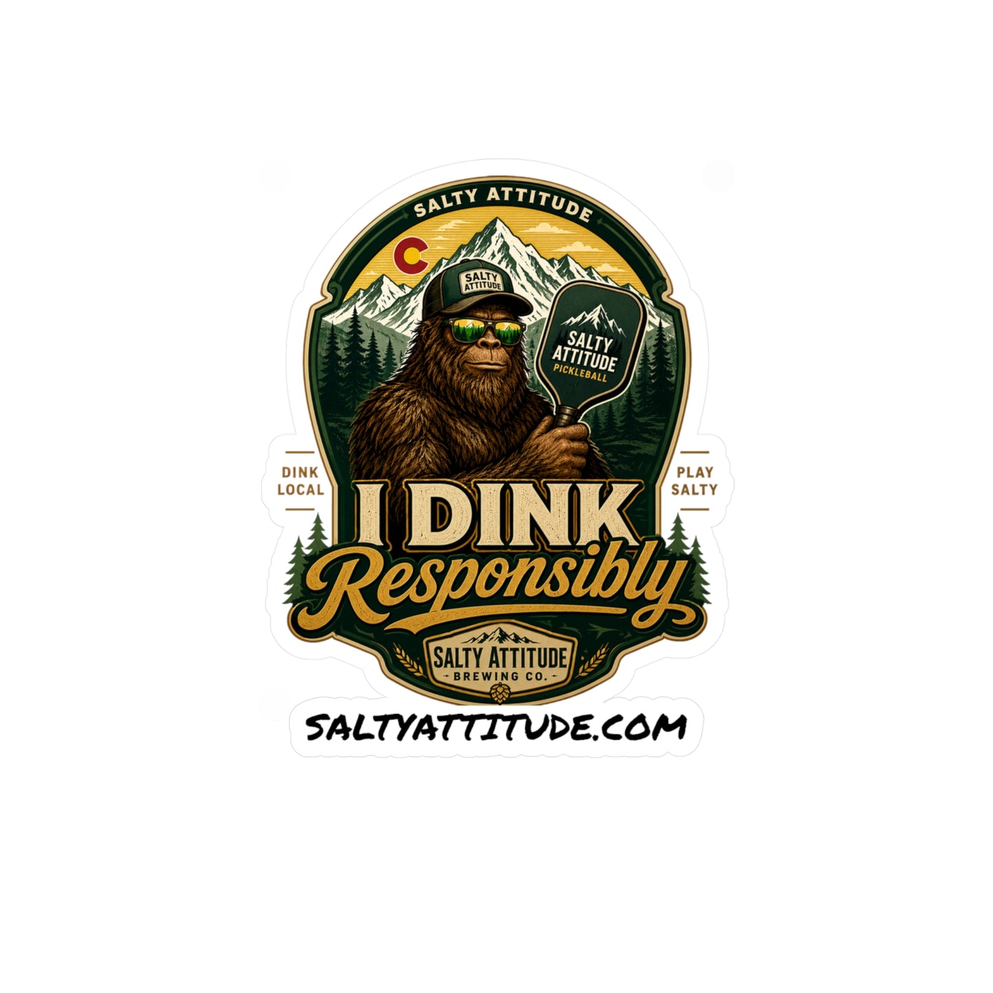 Kiss-Cut Sticker — “I Dink Responsibly” Bigfoot Beer Logo Vinyl Decal