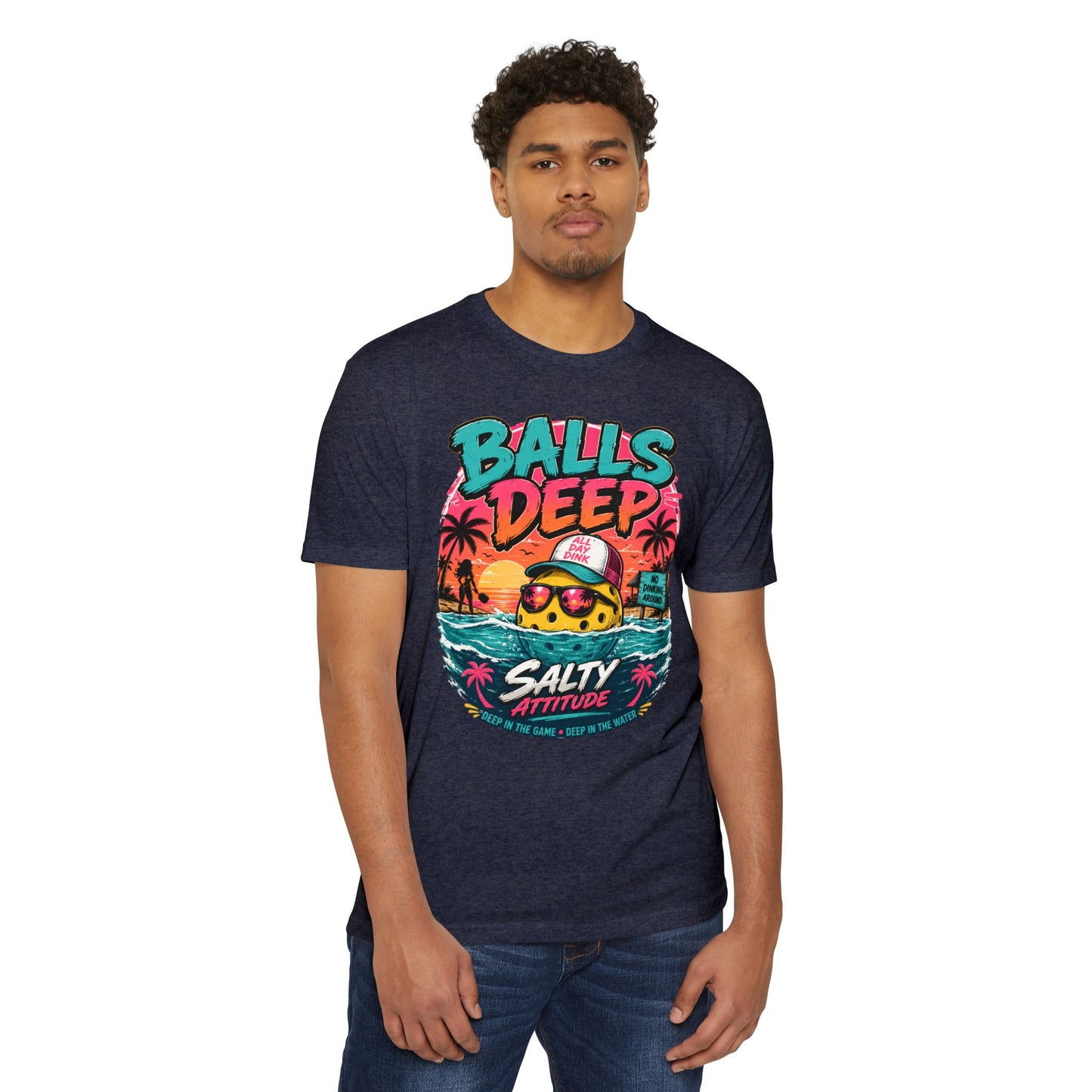 Beach  T-Shirt — "Balls Deep" Salty Attitude Summer Tee