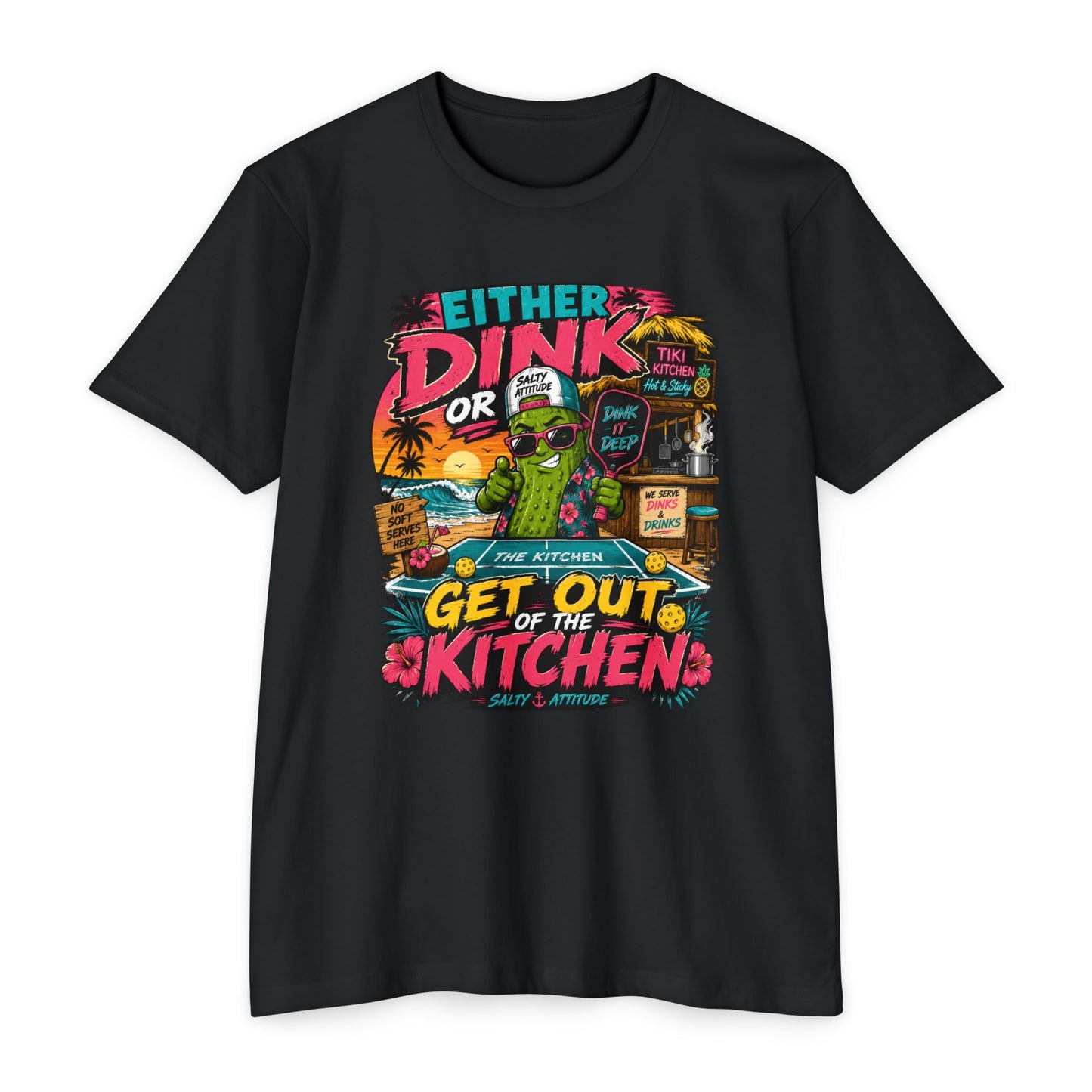 Either Dink or Get Out of the Kitchen T-Shirt – Funny Beach Bar Salty Crew Tee