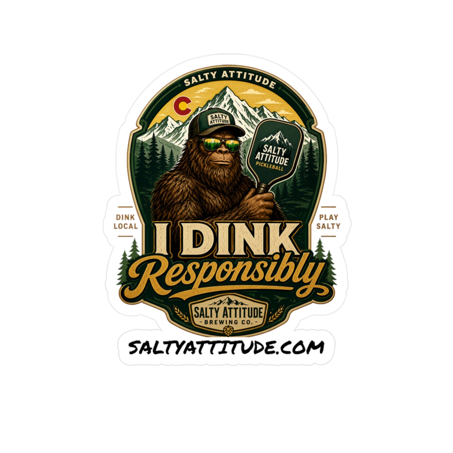 Kiss-Cut Sticker — “I Dink Responsibly” Bigfoot Beer Logo Vinyl Decal