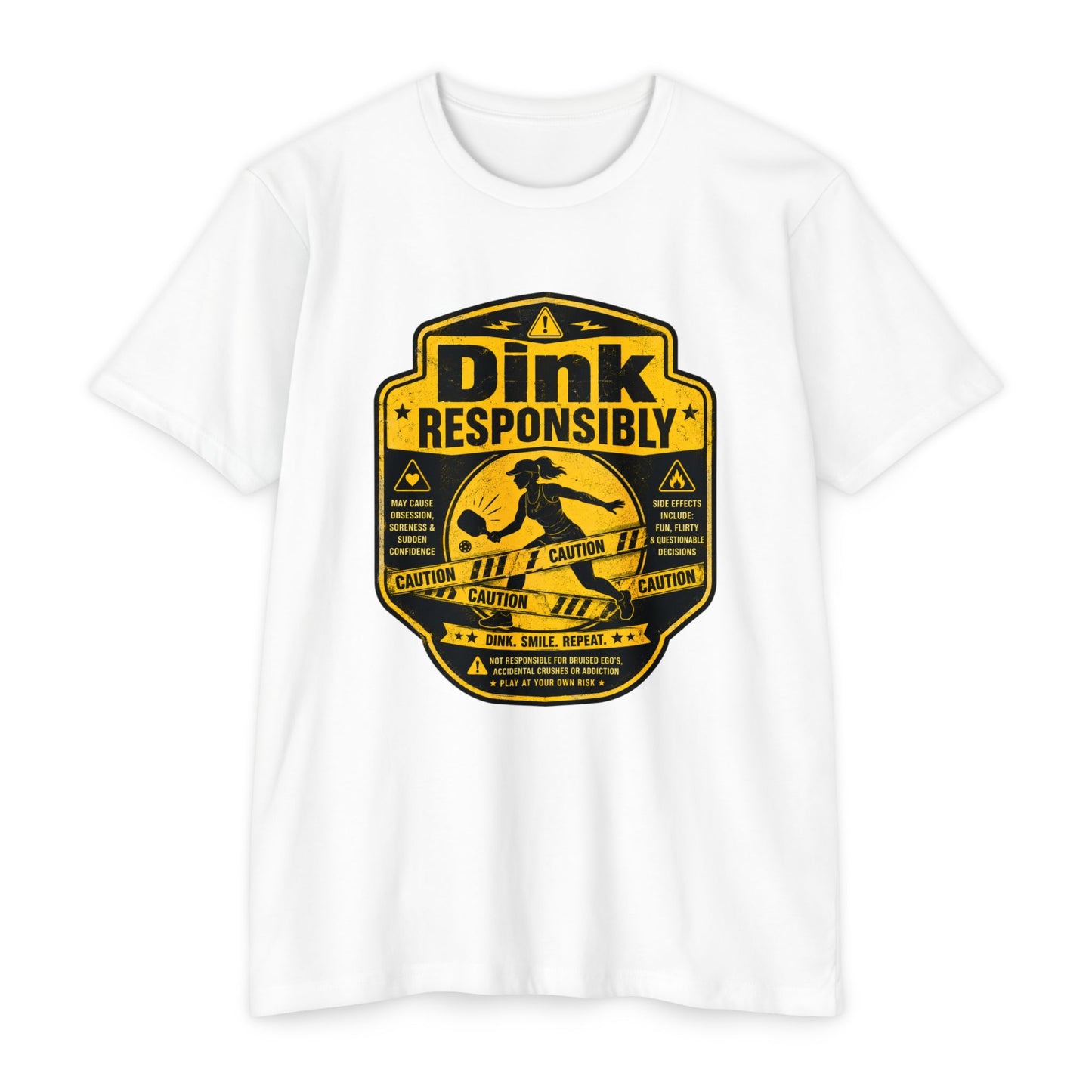 Dink Responsibly T-Shirt — Funny Pickleball 'Dink Responsibly' Graphic Tee (Salty Logo on Back)