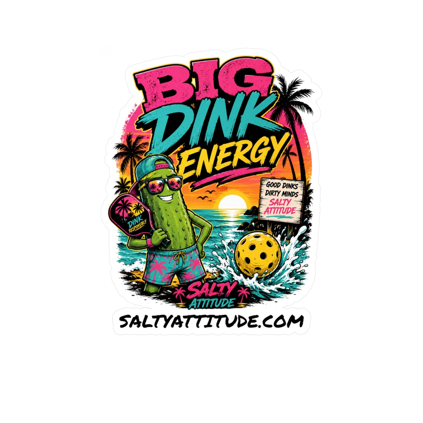 Big Dink Energy Vinyl Sticker — Retro Beach Pickleball Design