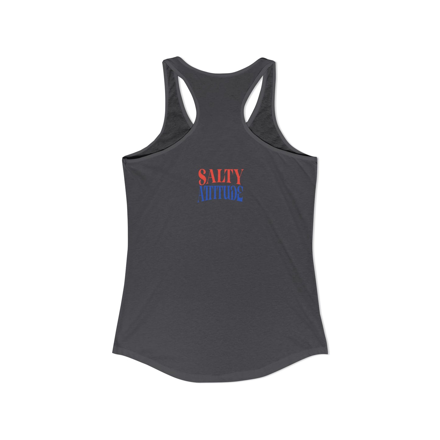 Salty Attitude Vibes -  Women's Ideal Racerback Tank