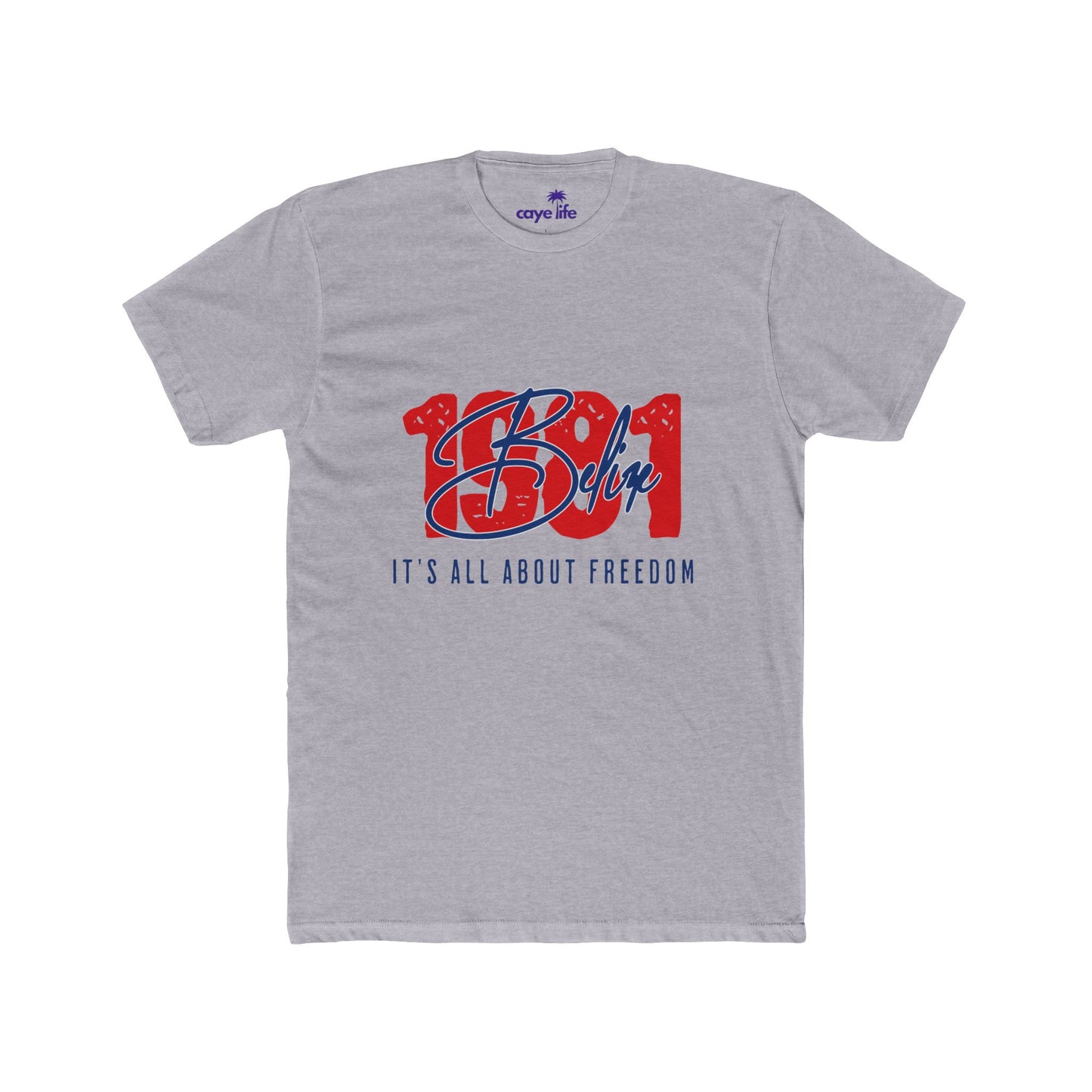 Cotton Crew Tee - Belize, It's All About Freedom, Patriotic Apparel