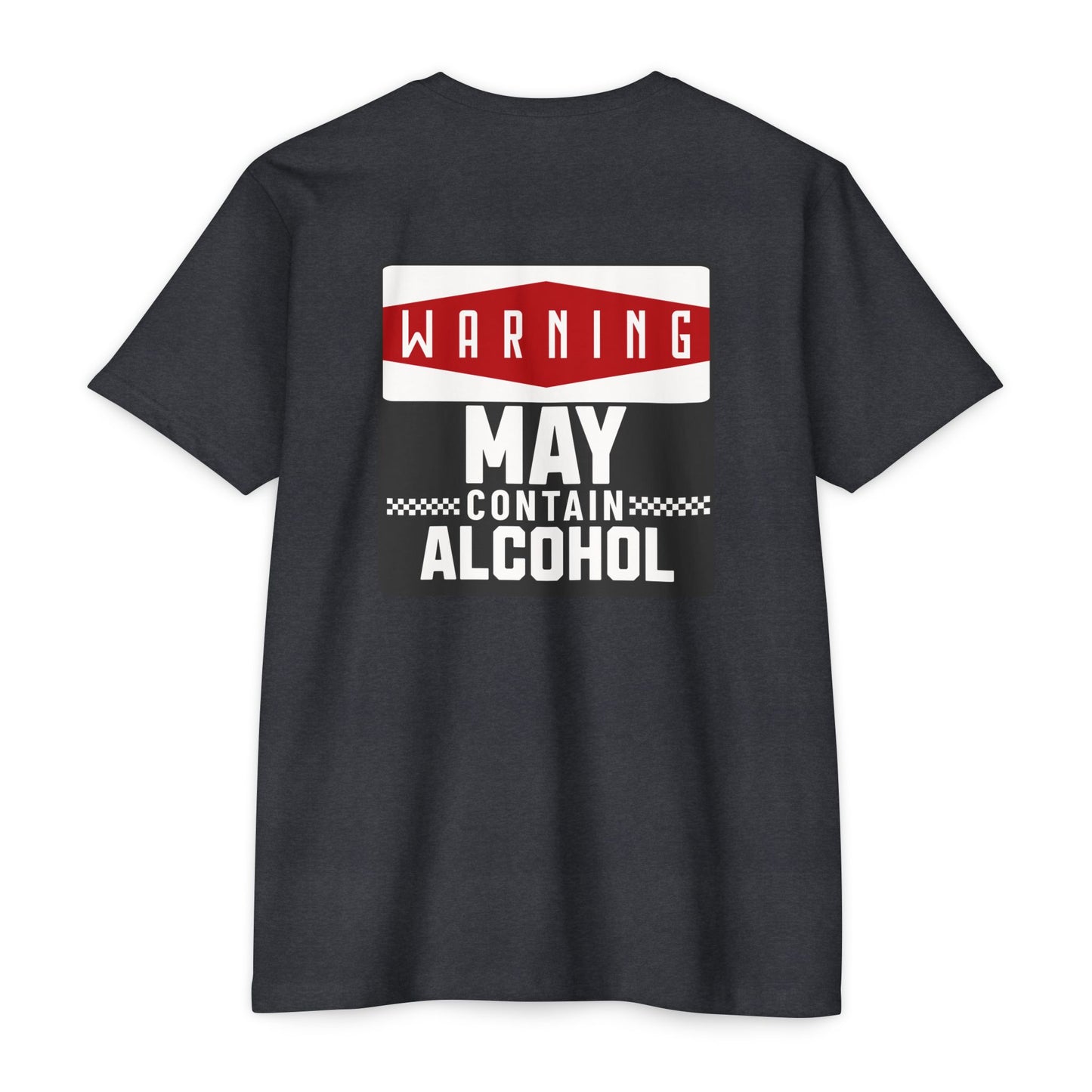 Warning May Contain Alcohol T-Shirt — Funny Salty Attitude Tee for Party Lovers