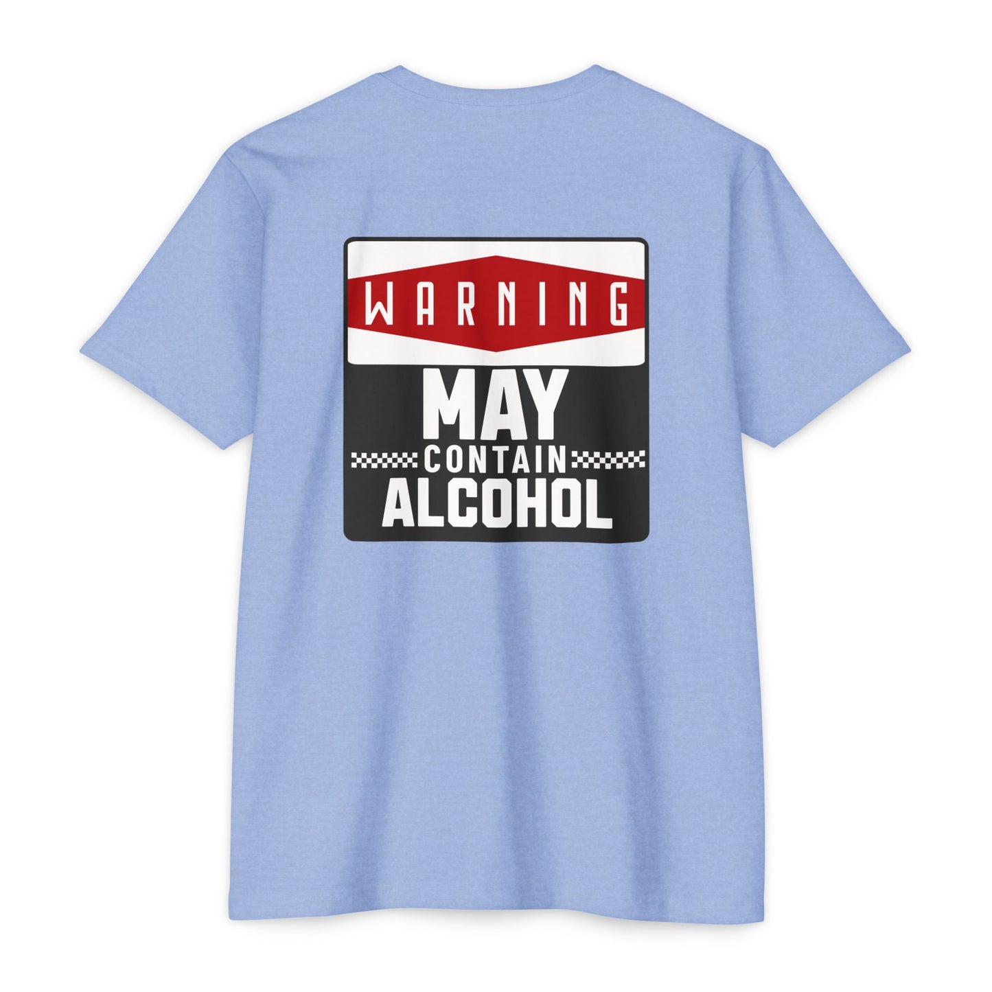 Warning May Contain Alcohol T-Shirt — Funny Salty Attitude Tee for Party Lovers