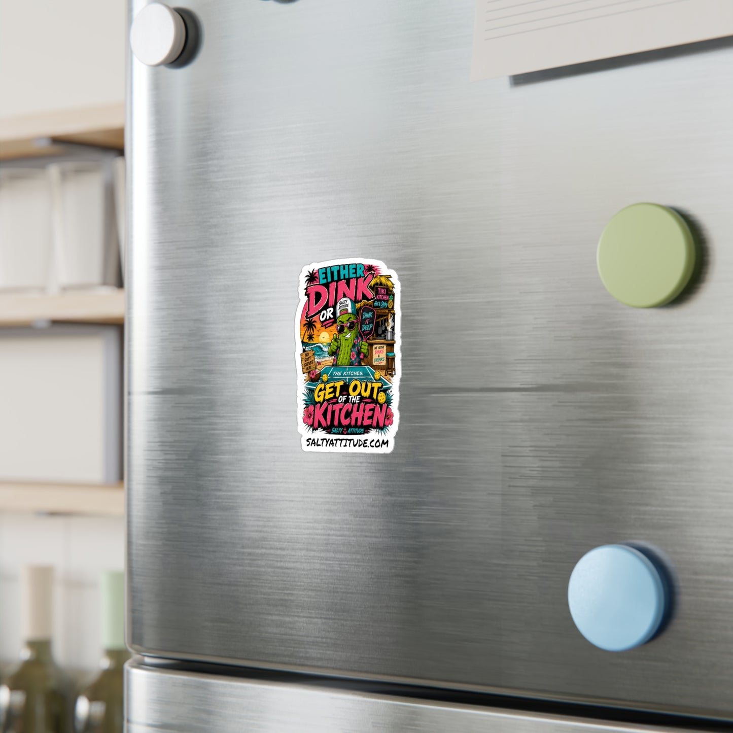 Kiss-Cut Vinyl Decal — "Either Dink or Get Out of the Kitchen" Tropical Tiki Stickers