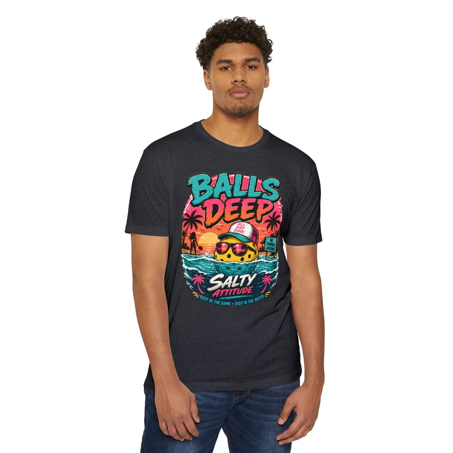 Beach  T-Shirt — "Balls Deep" Salty Attitude Summer Tee