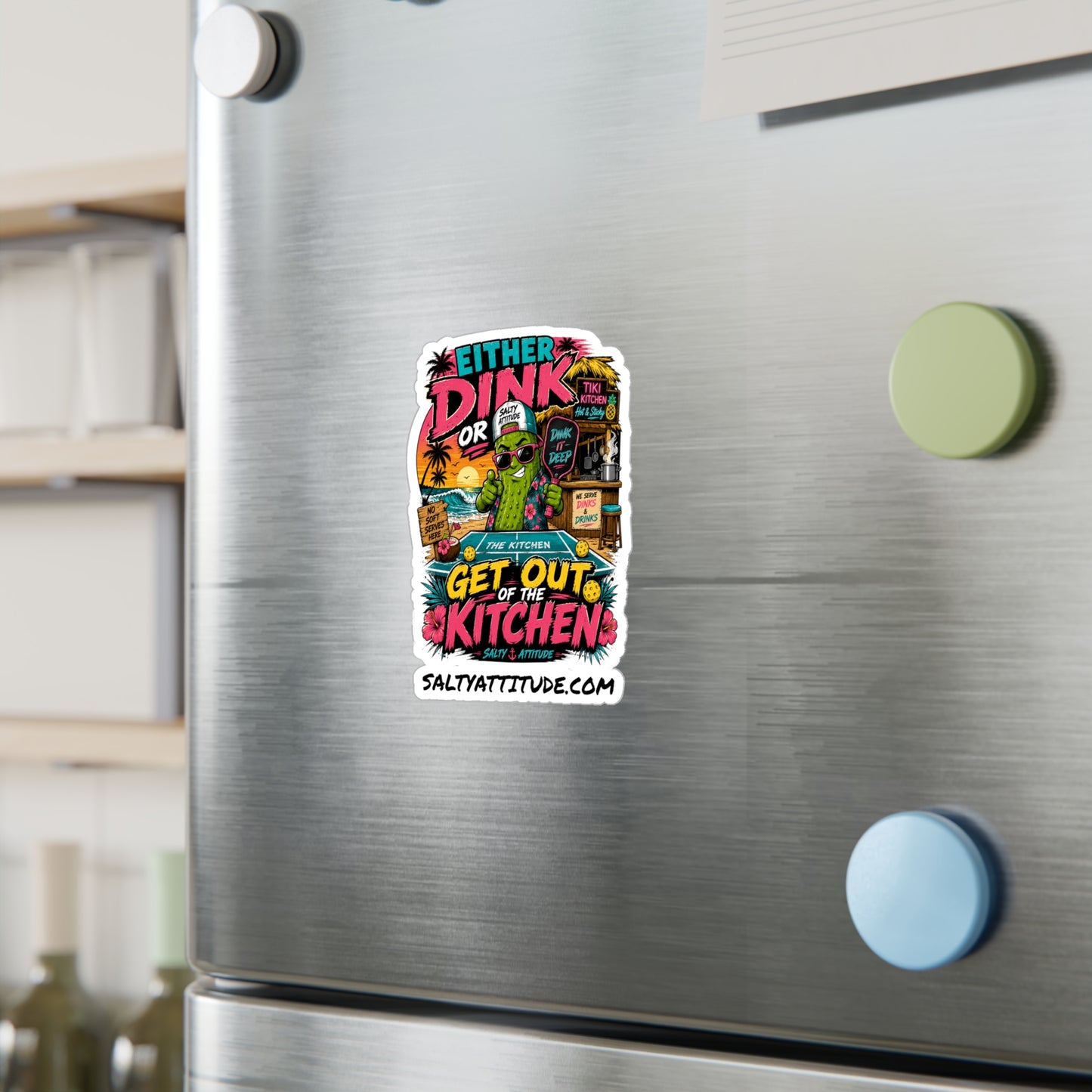 Kiss-Cut Vinyl Decal — "Either Dink or Get Out of the Kitchen" Tropical Tiki Stickers